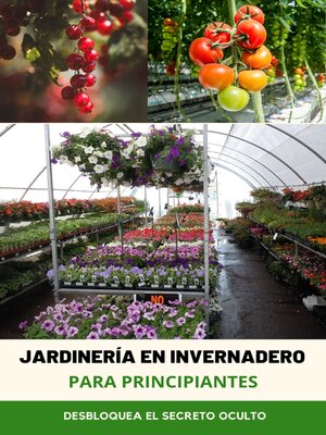 cover image of Jardinería en Invernadero para Principiantes